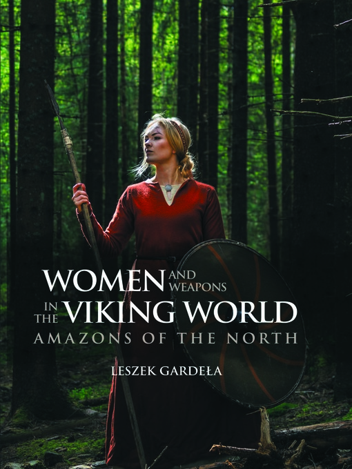 Cover image for Women and Weapons in the Viking World
